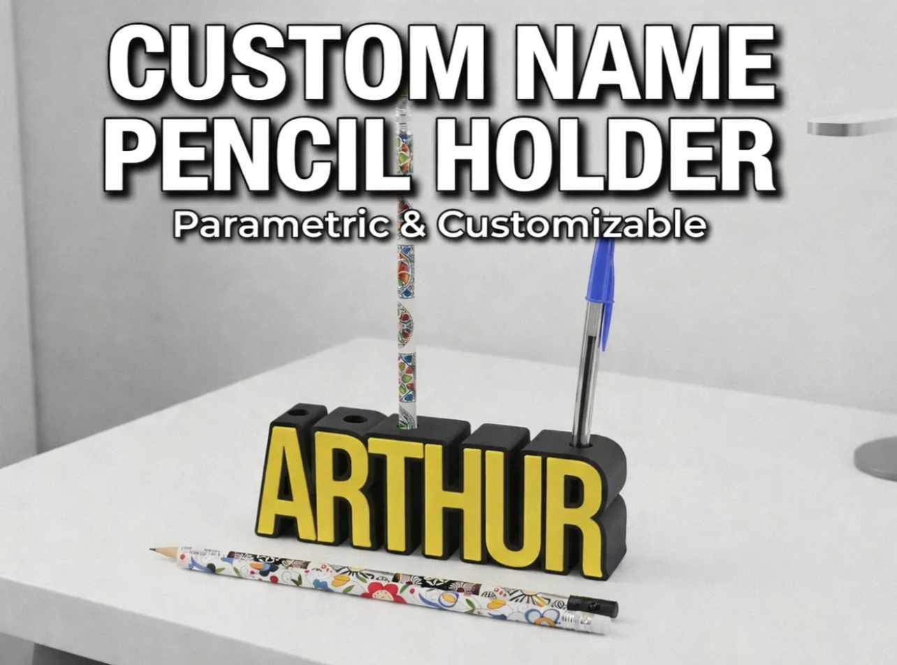 Custom Name Pencil Holder - CUSTOMIZABLE